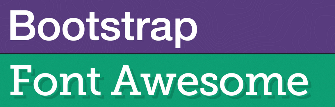 Bootstrap and Font Awesome